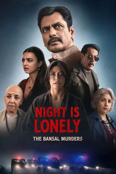 Raat Akeli Hai: The Bansal Murders Raat Akeli Hai: The Bansal Murders